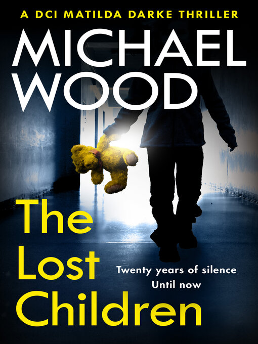 Title details for The Lost Children by Michael Wood - Available